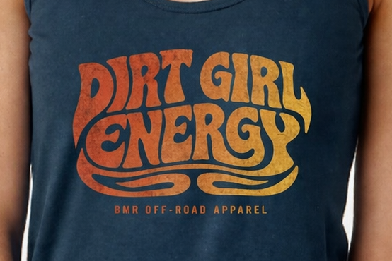 Ladies DIRT GIRL ENERGY Racer back Tank